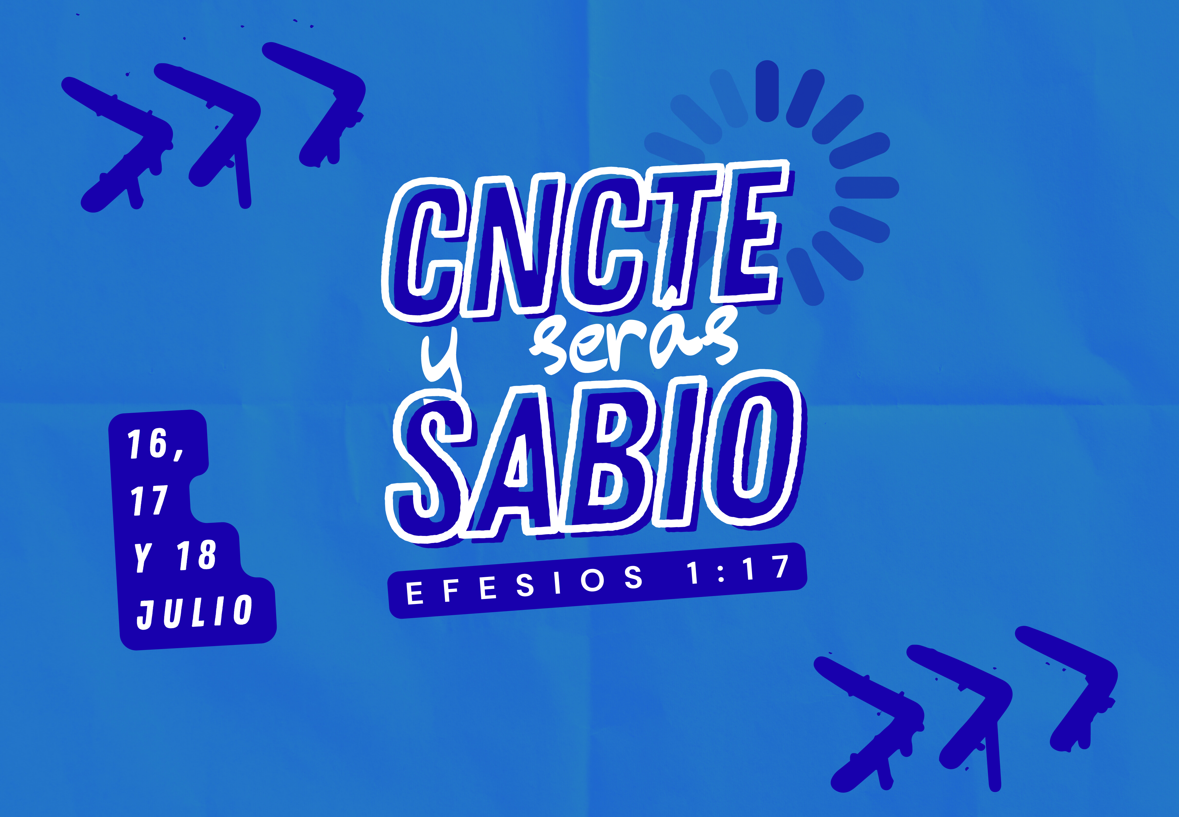 CNCTE 2026 — y serás SABIO. Efesios 1:17